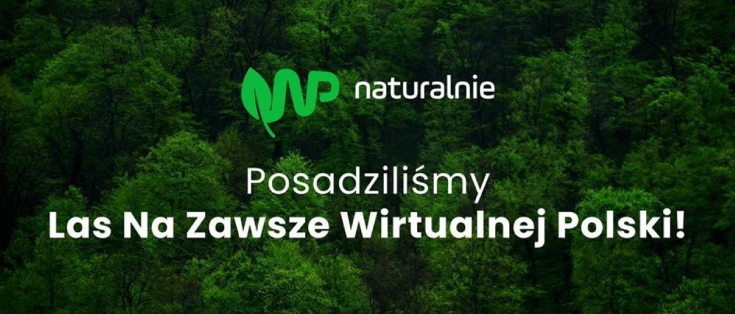 Udało się! 29 października posadziliśmy nasz pierwszy Las Na Zawsze Wirtualnej Polski!